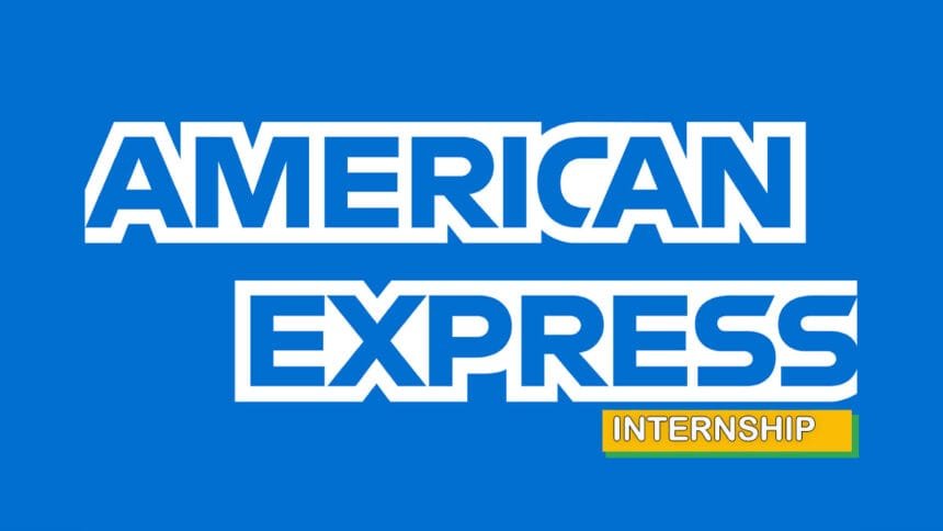 Get an Internship at American Express in 2024