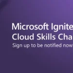 Microsoft Ignite Challenge 2024 for Everyone [8 Free Online Courses] Get Digital Badge Apply Now!