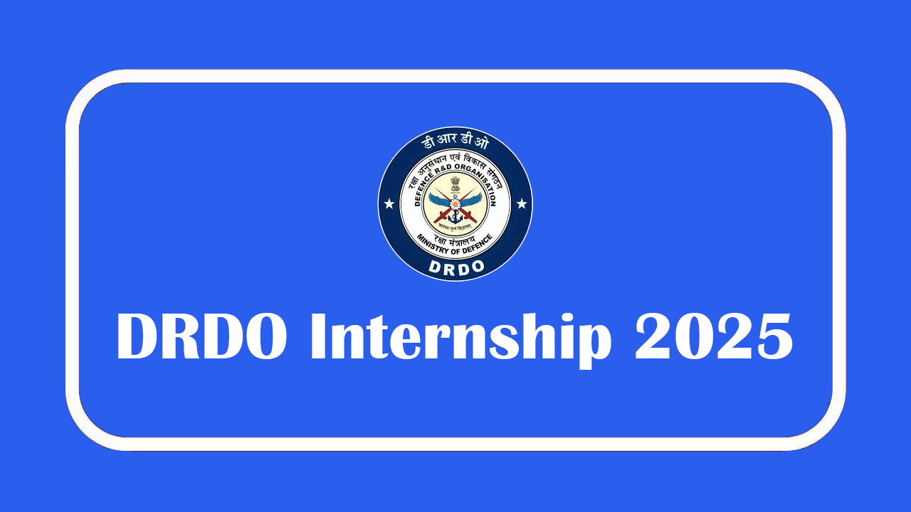 DRDO Internship 2025