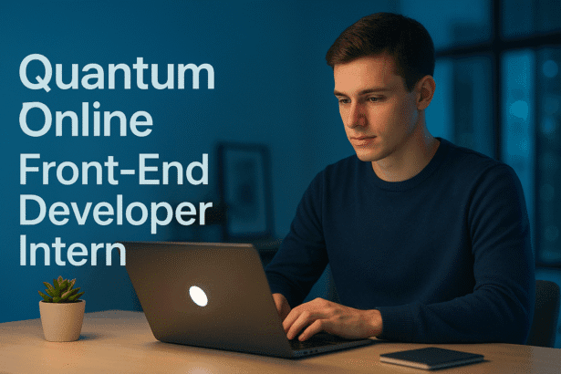 Quantum Internship for Front-End Developers 2025