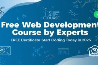 Free Web Development Course – FREE Certificate Start Coding Today in 2025 7 coding 2025 free web development