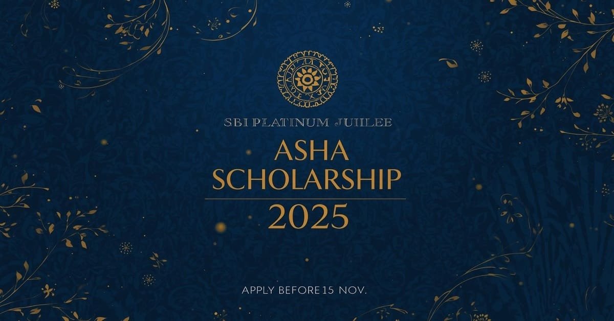 SBI Platinum Jubilee Asha Scholarship 2025 | Best Apply Before 15 Nov 3 SBI Platinum Jubilee Asha Scholarship 2025 Apply Before 15 Nov 1 1