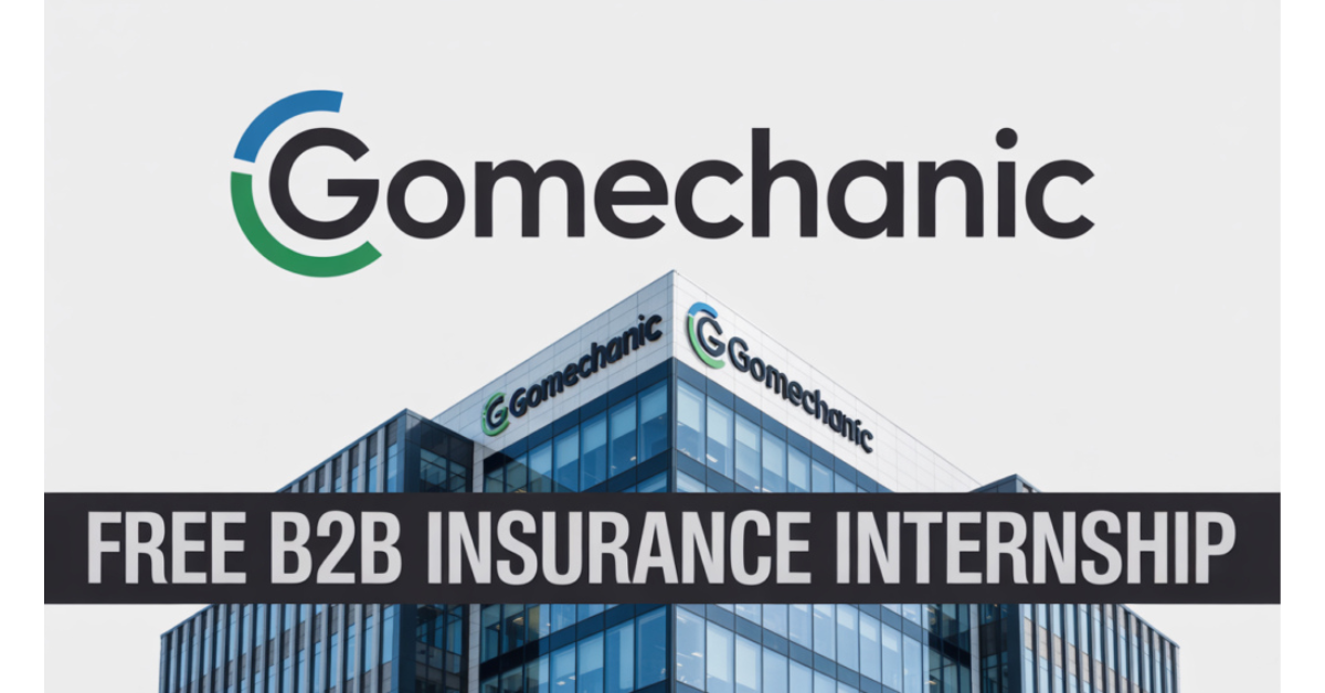 Free B2B Insurance Internship at GoMechanic,[Stipend Rs. 20k Monthly, 3 Months] Apply by 13 Nov