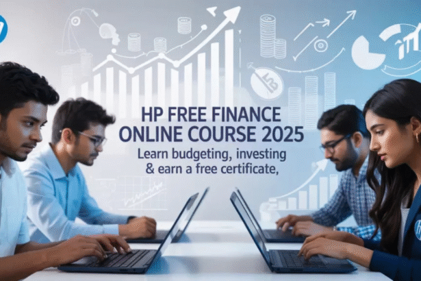 HP FREE Finance Online Course with Certificate – Learn Budgeting, Investing in 2025