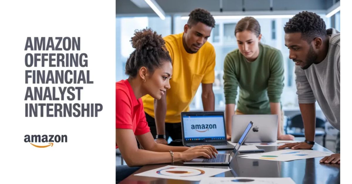Amazon Offering Financial Analyst Internship, Karnataka [15 to 18 Month] Apply Now in 2025