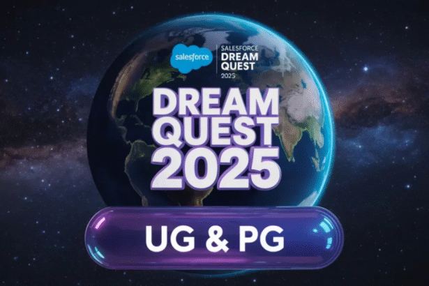 Salesforce Dream Quest 2025 Program for UG & PG Students [Eligibility Criteria, Stipend] Apply By 30 Nov