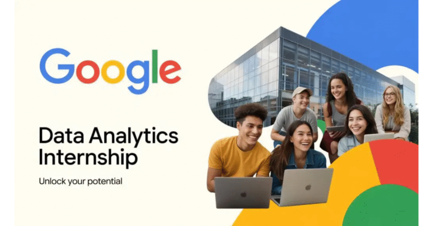 Google Offering Data Analytics Internship Apprenticeship March Best 2026 Start (English) 1 Google Offering Data Analytics Internship Apprenticeship March 2026 Start (English)