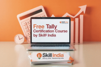 Free Tally Certification Course by Skill India 2025 – Enroll Today 5 skill india
