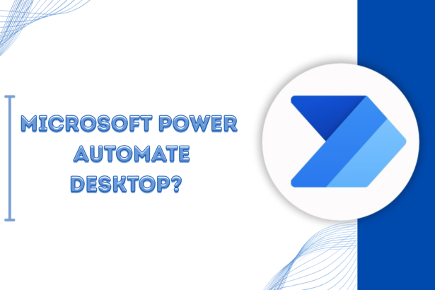 Microsoft Power Automate Desktop Zero to Expert