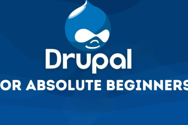 Drupal For Absolute Beginners Free Course 2025