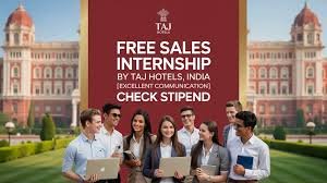 Taj Hotels Internship, Sales Internship, Hospitality Internship, Free Internship India, Internships for Students, Hotel Jobs
