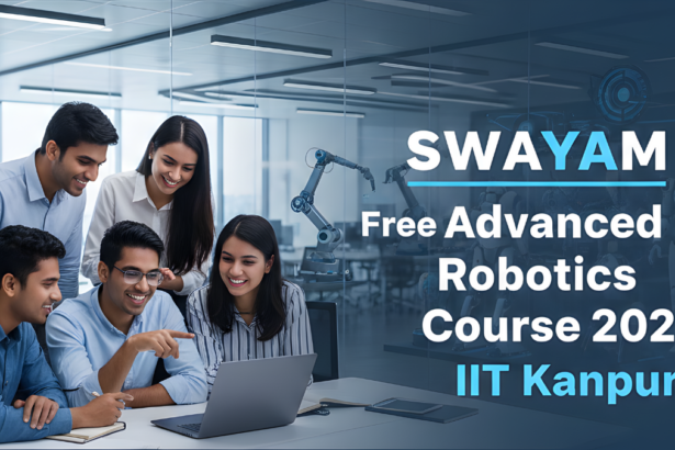 SWAYAM Free Advanced Robotics Course 2026