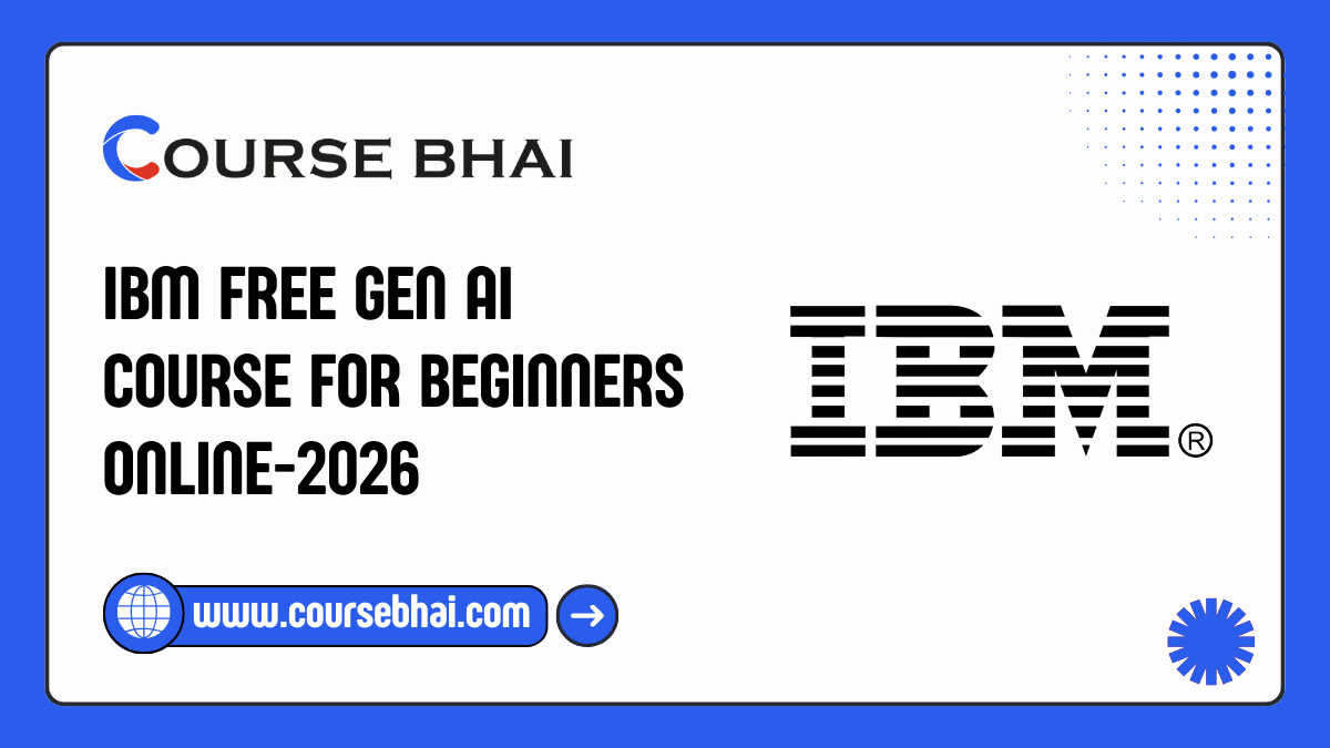 IBM Free Gen AI Course