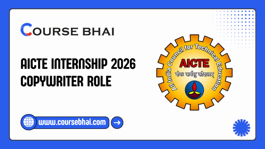 AICTE Internship 2026 Copywriter Role