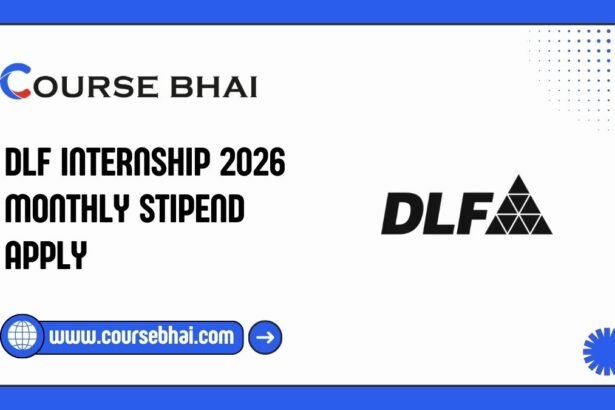 DLF Internship 2026 Monthly Stipend Apply