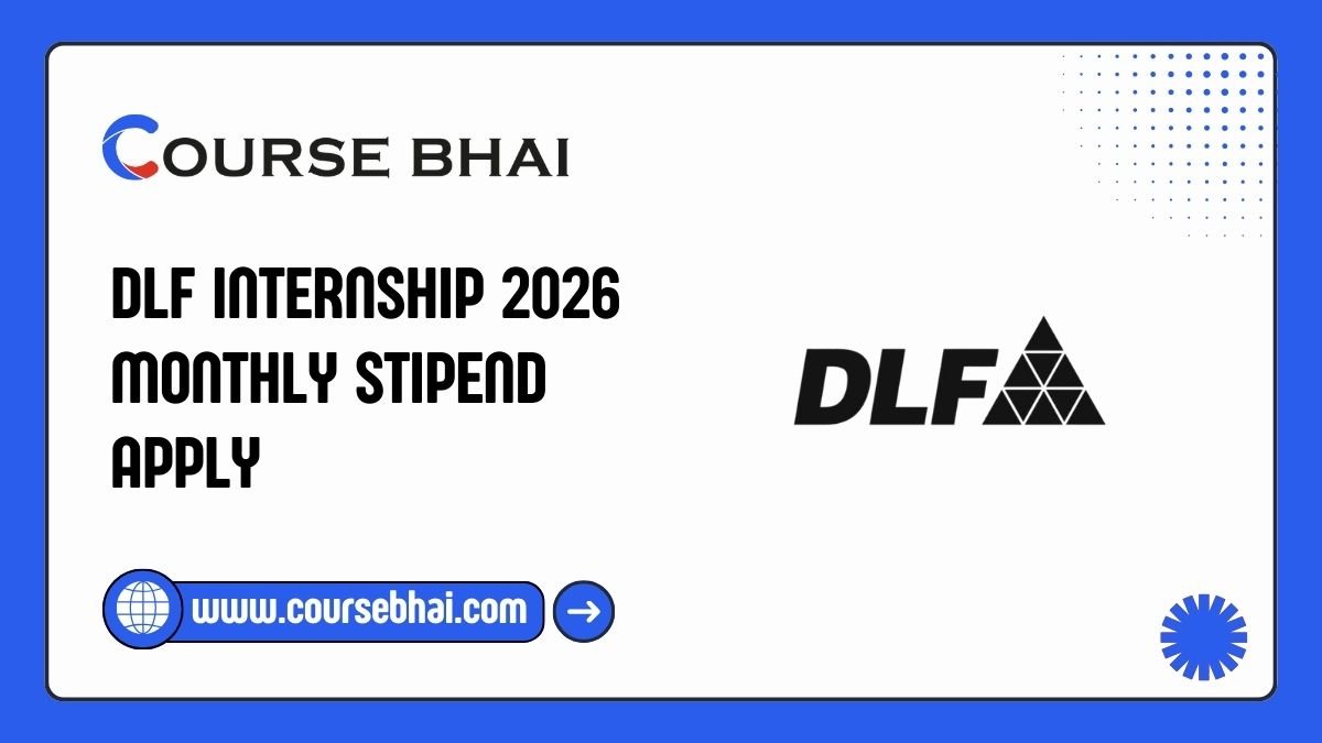 DLF Internship 2026 Monthly Stipend Apply