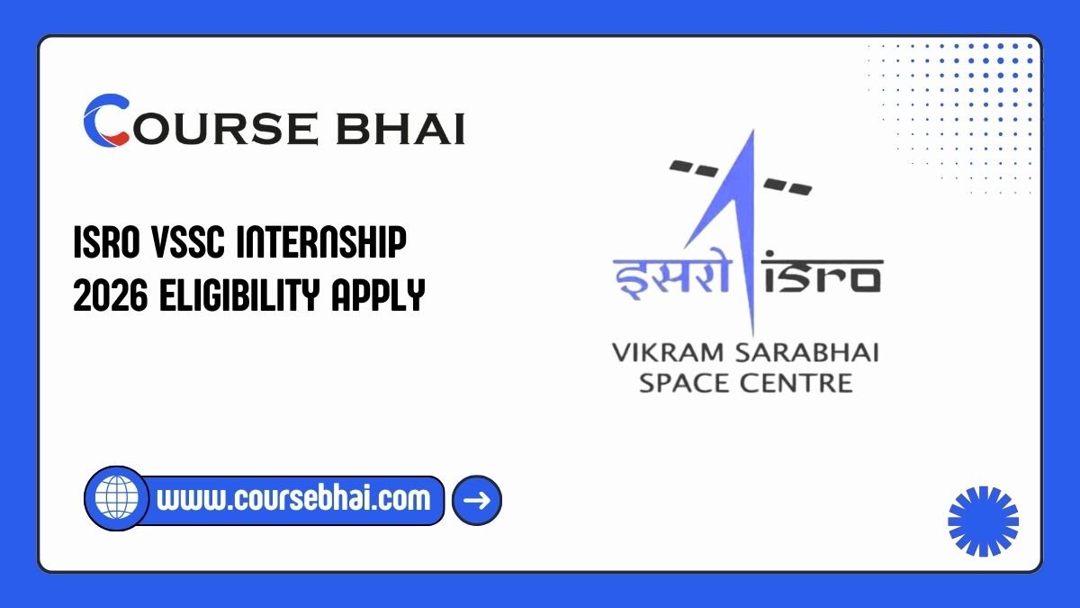 ISRO VSSC Internship 2026 Eligibility Apply