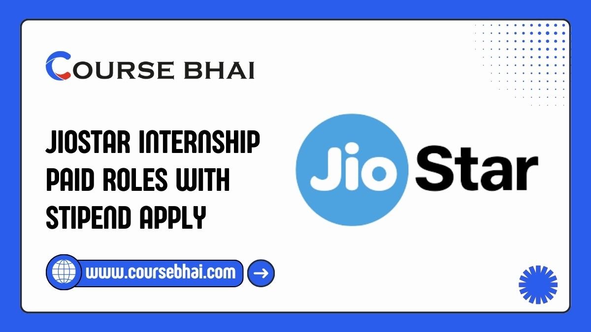 JioStar Internship Paid Roles With Stipend Apply