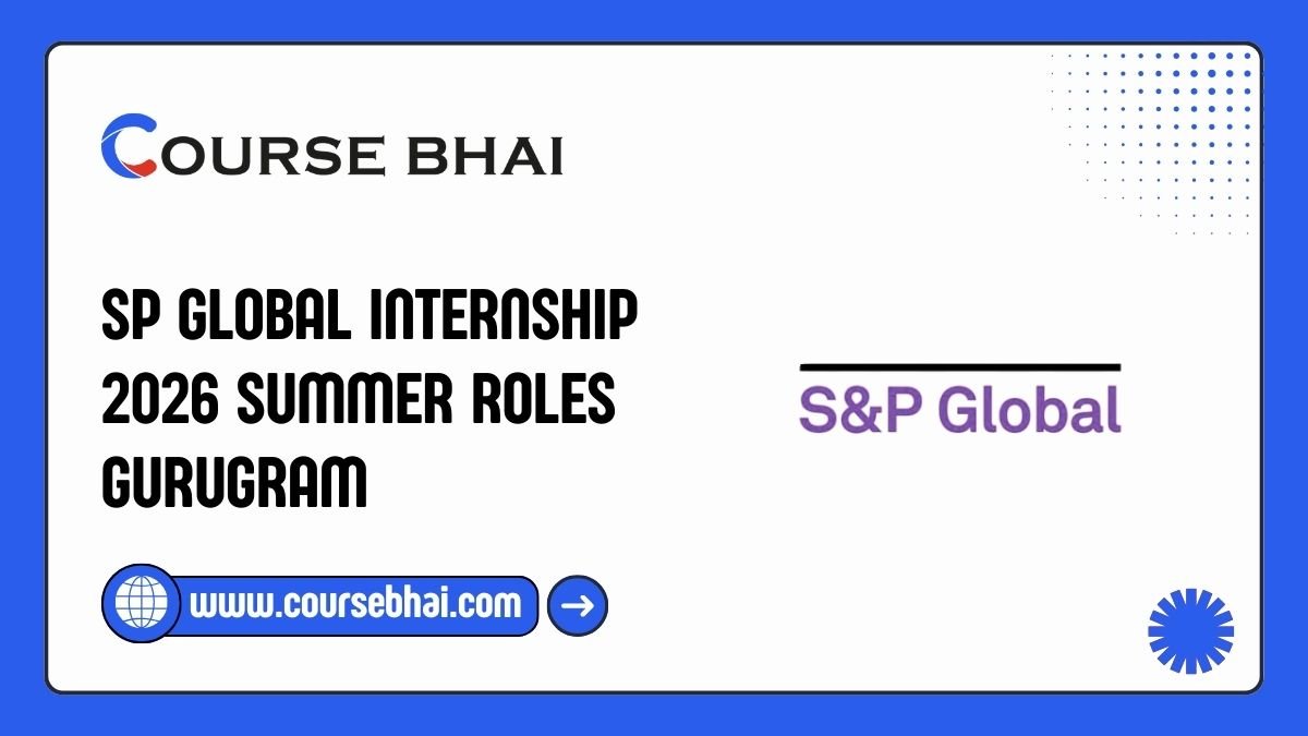 SP Global Internship 2026 Summer Roles Gurugram
