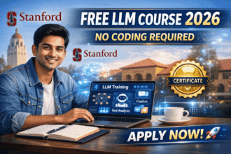 Stanford Free LLM Course 2026 For Non Tech Students
