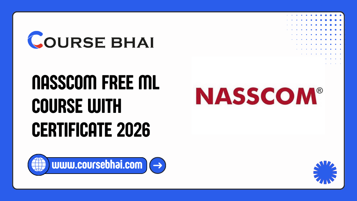 NASSCOM Free ML Course with Certificate 2026