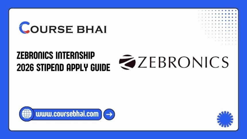 Zebronics Internship 2026 Stipend Apply Guide