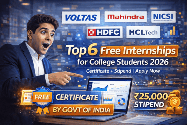 Top 6 Free Internships 2026 Students Apply Now