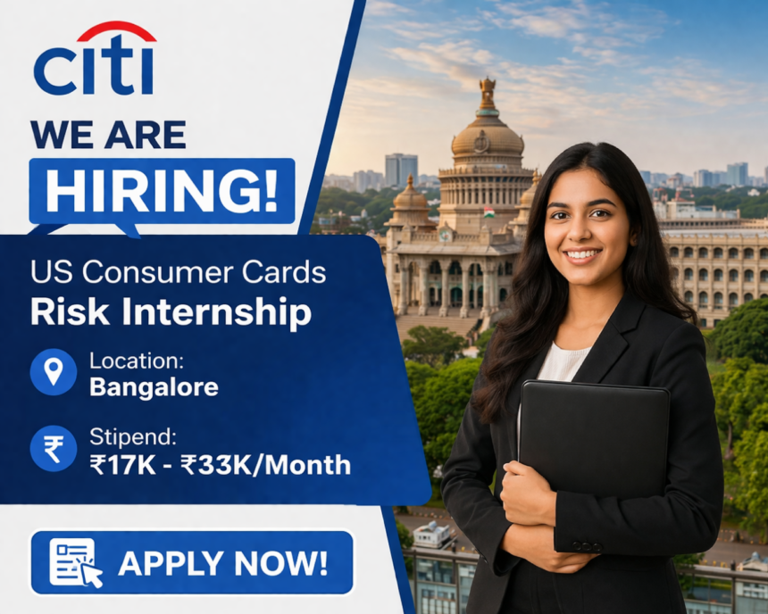 Citi Internship 2026 Risk Role Bangalore Apply